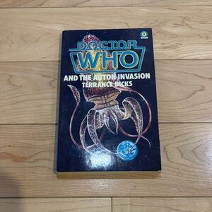 3/$40 - DOCTOR WHO And the Auton Invasion by Terrance Dicks VINTAGE like new